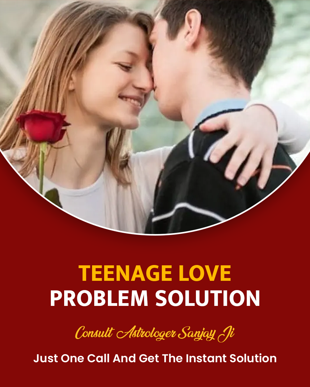 Teenage Love Problem Solution