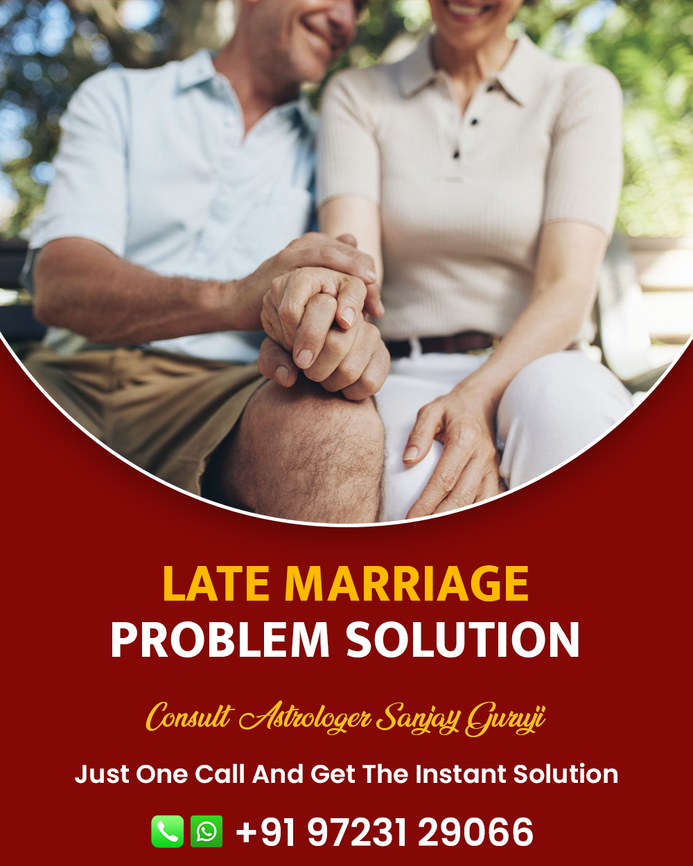 Late Marriage Problem Solution