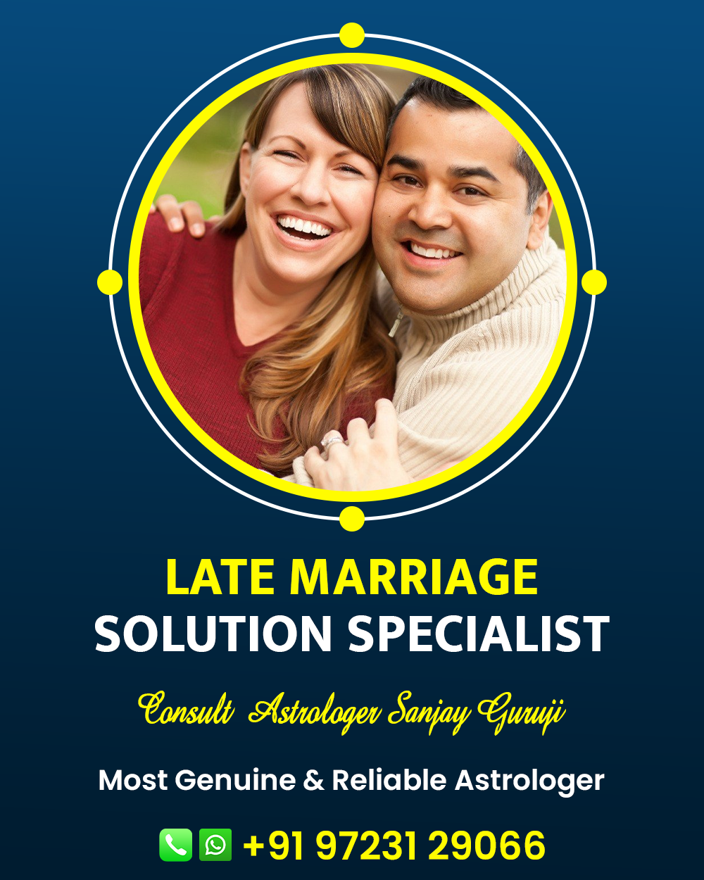 Late Marriage Problem Solution